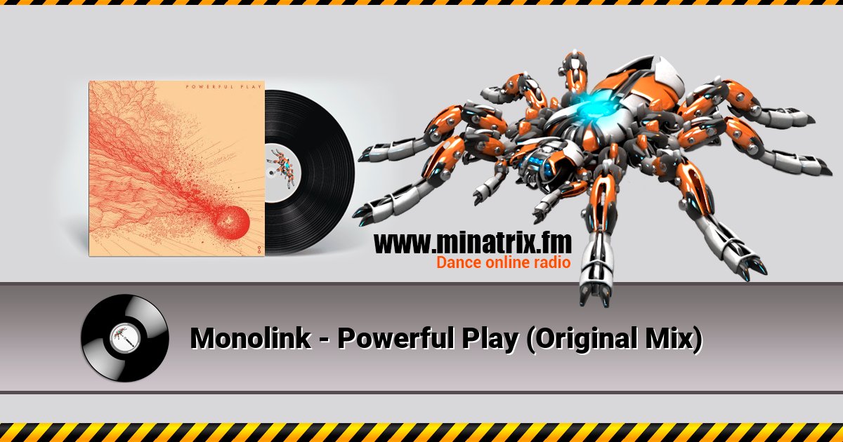 Monolink - Powerful Play (Original Mix) Monolink - Powerful Play (Original Mix) Listen online and download MP3