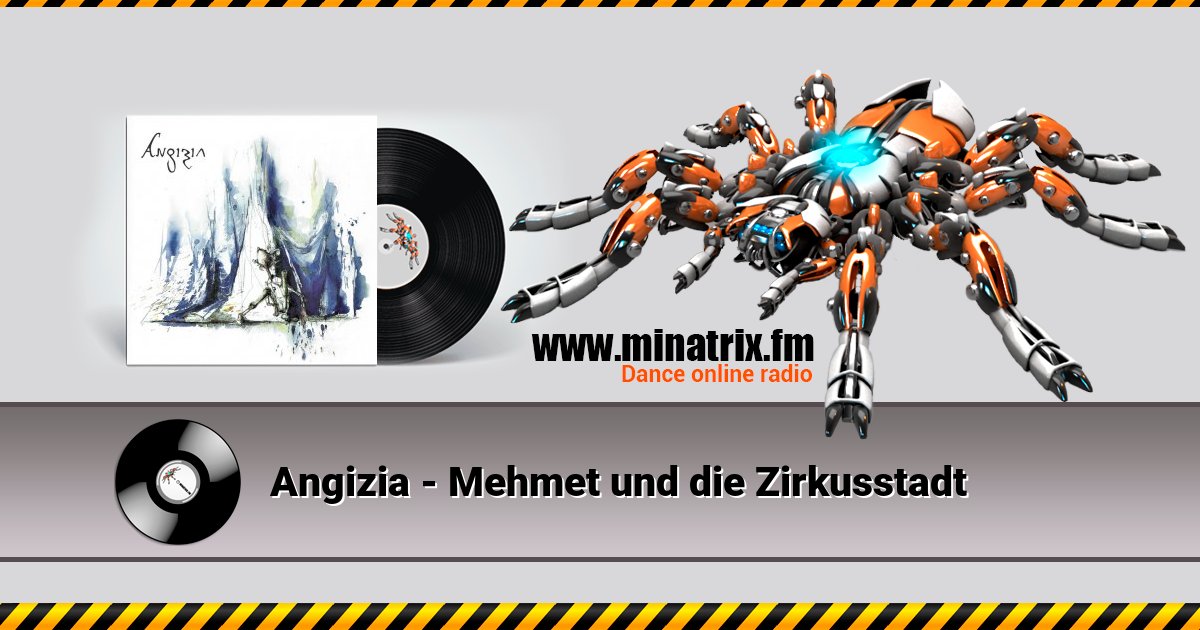 Angizia - Mehmet und die Zirkusstadt Listen online and download MP3