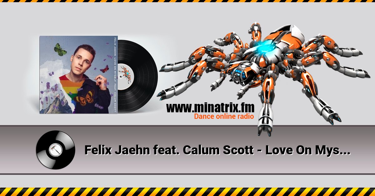 Felix Jaehn feat. Calum Scott - Love On Myself Listen online and download MP3