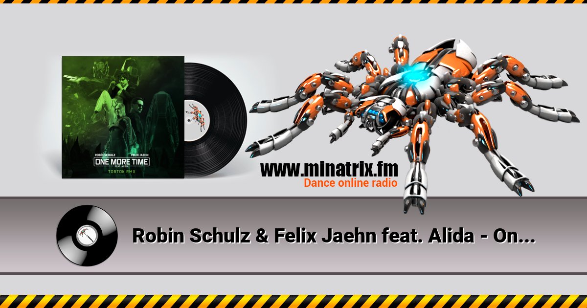 Robin Schulz & Felix Jaehn feat. Alida - One More Time (Tobtok Remix) Listen online and download MP3
