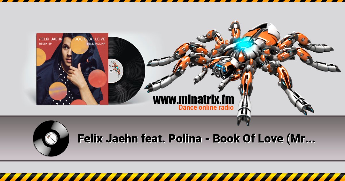 Felix Jaehn feat. Polina - Book Of Love (Mr. Belt & Wezol Remix) Listen online and download MP3