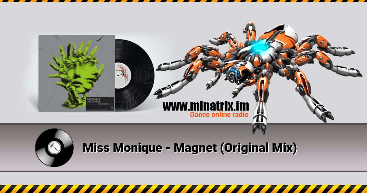 Miss Monique - Magnet (Original Mix) Listen online and download MP3