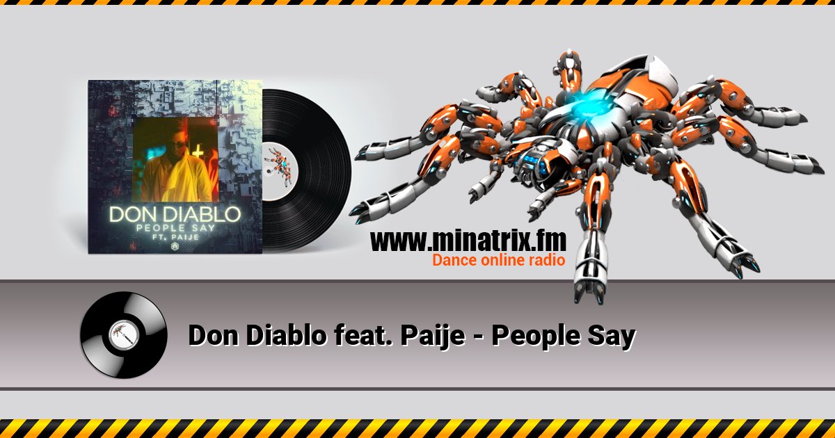 Don Diablo feat. Paije - People Say Listen online and download MP3