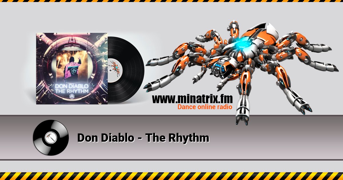 Don Diablo - The Rhythm Listen online and download MP3