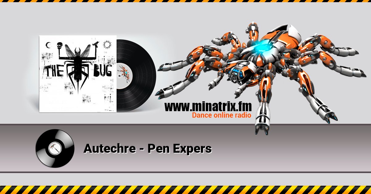 Autechre - Pen Expers Autechre - Pen Expers Listen online and download MP3