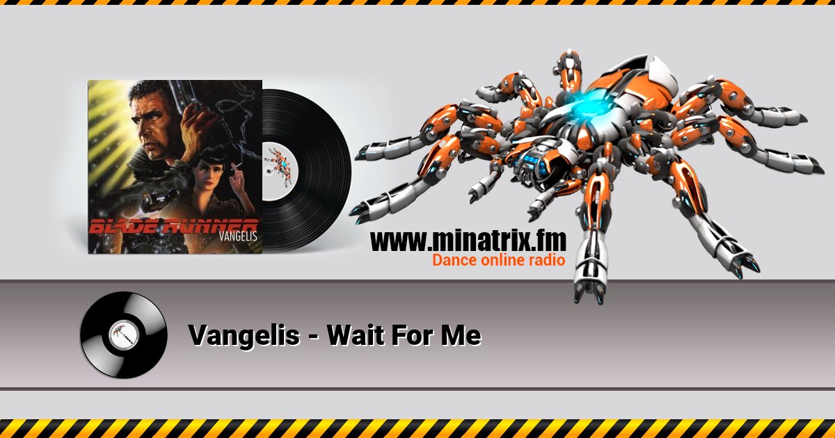 Vangelis - Wait For Me Listen online and download MP3