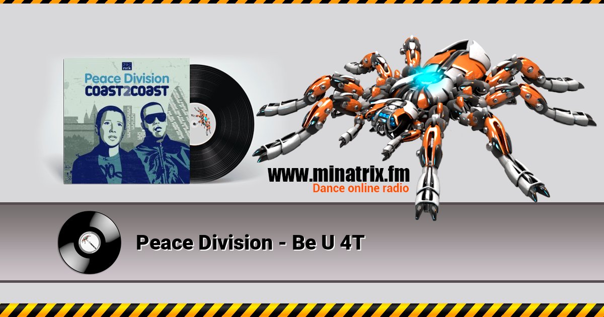 Peace Division - Be U 4T Listen online and download MP3