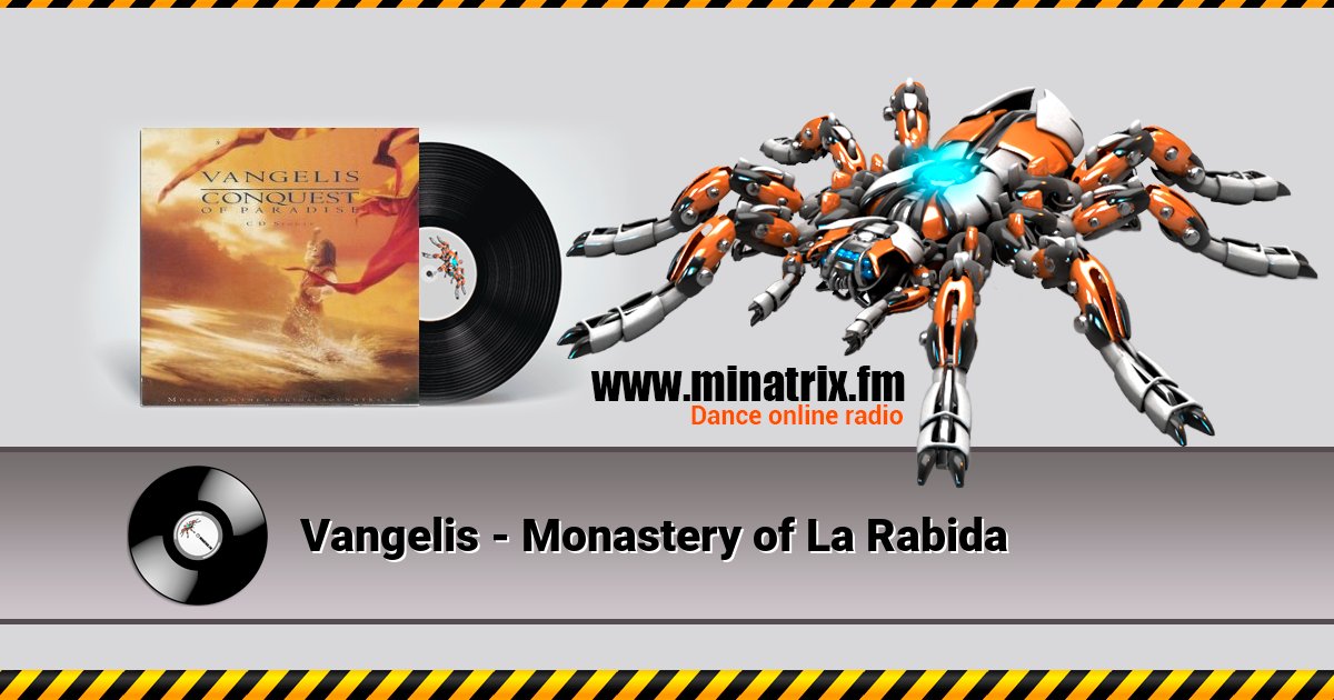 Vangelis - Monastery of La Rabida Vangelis - Monastery of La Rabida Listen online and download MP3