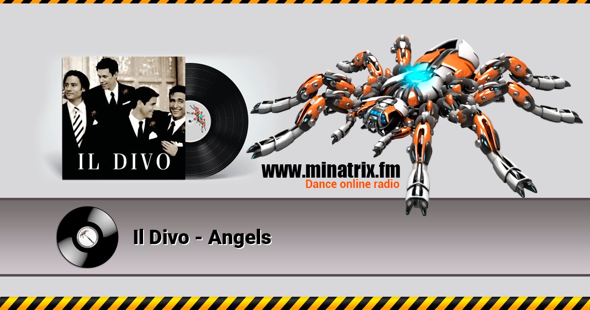 Il Divo - Angels Il Divo - Angels Listen online and download MP3