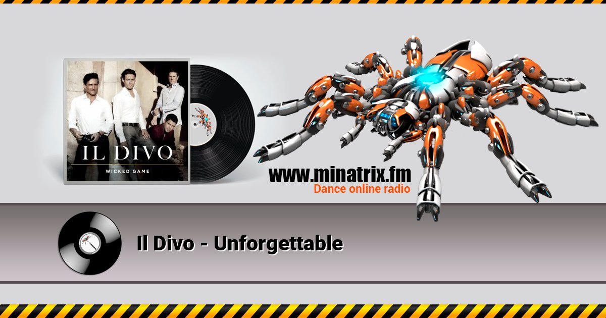 Il Divo - Unforgettable Listen online and download MP3