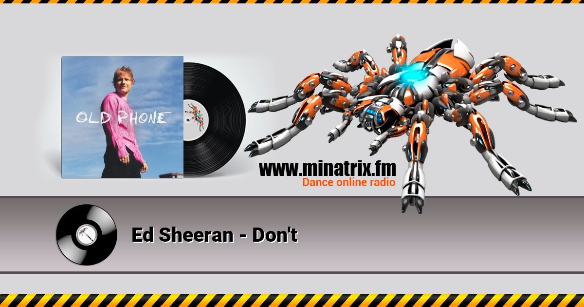 Ed Sheeran - Don't Listen online and download MP3