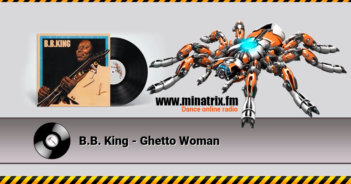 B.B. King - Ghetto Woman Listen online and download MP3