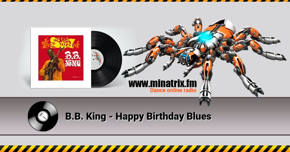 B.B. King - Happy Birthday Blues Listen online and download MP3
