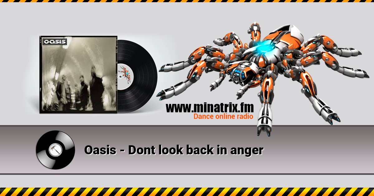 Oasis - Dont look back in anger Oasis - Dont look back in anger Listen online and download MP3