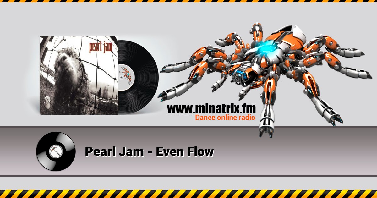 Pearl Jam - Even Flow Listen online and download MP3