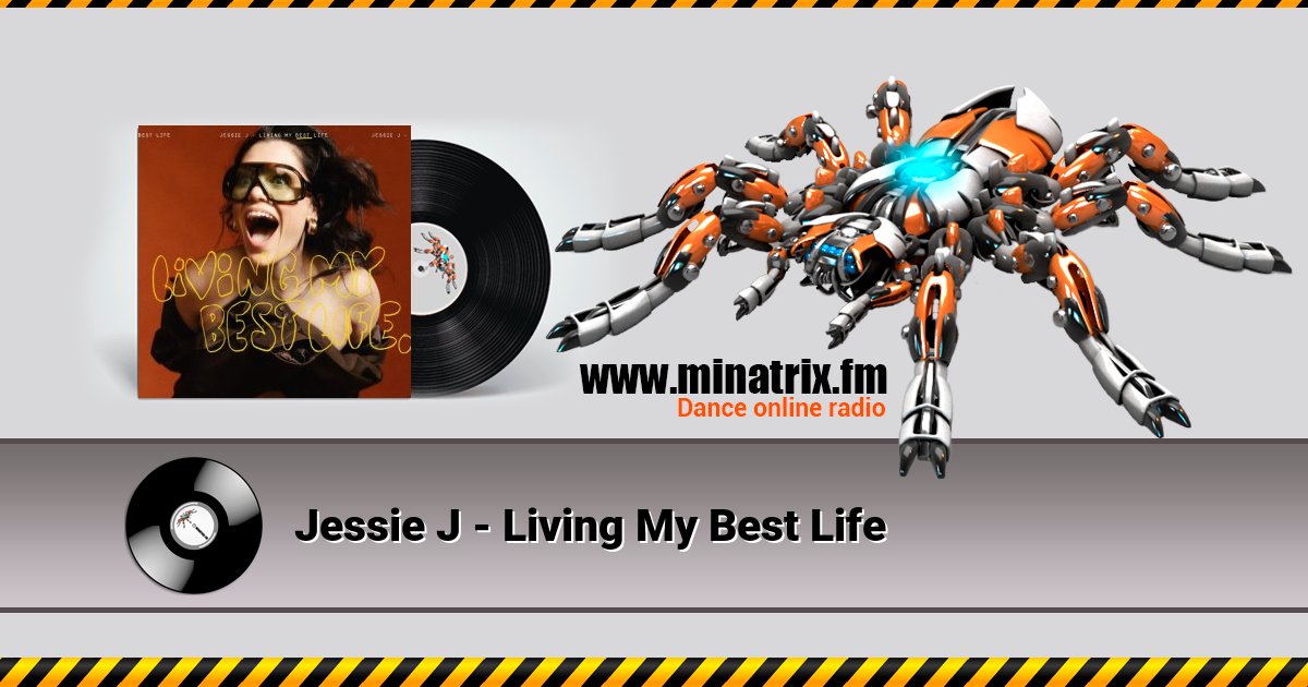 Jessie J - Living My Best Life Listen online and download MP3