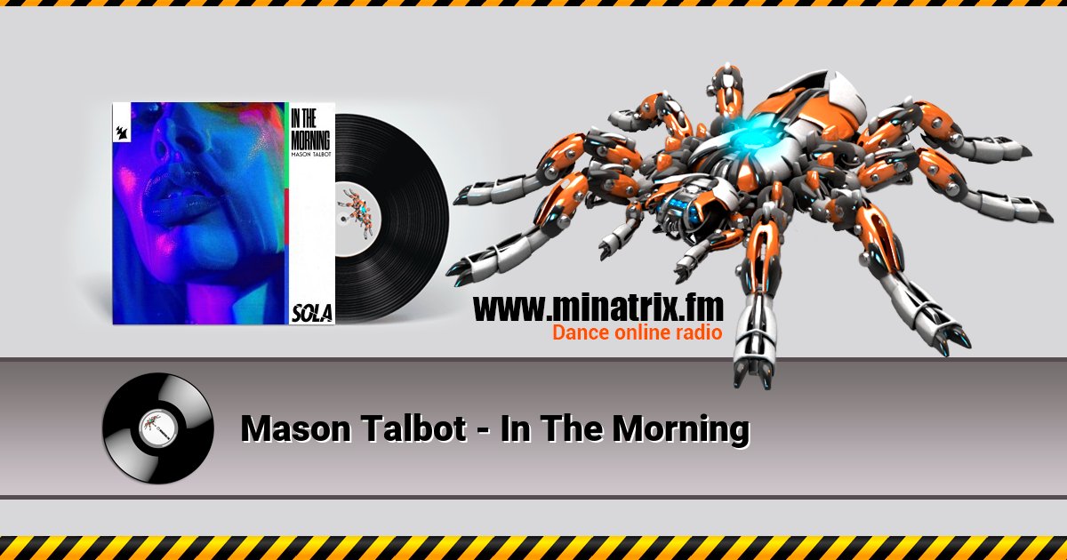 Mason Talbot - In The Morning Mason Talbot - In The Morning Listen online and download MP3