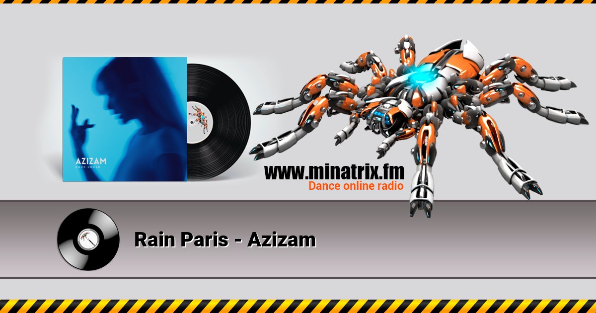Rain Paris - Azizam Listen online and download MP3