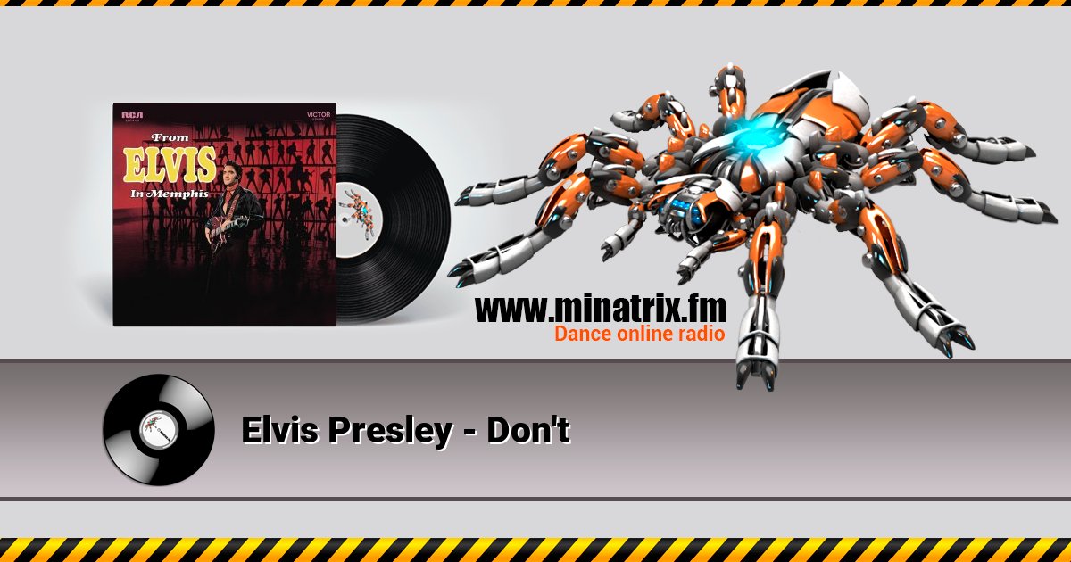 Elvis Presley - Don't Listen online and download MP3