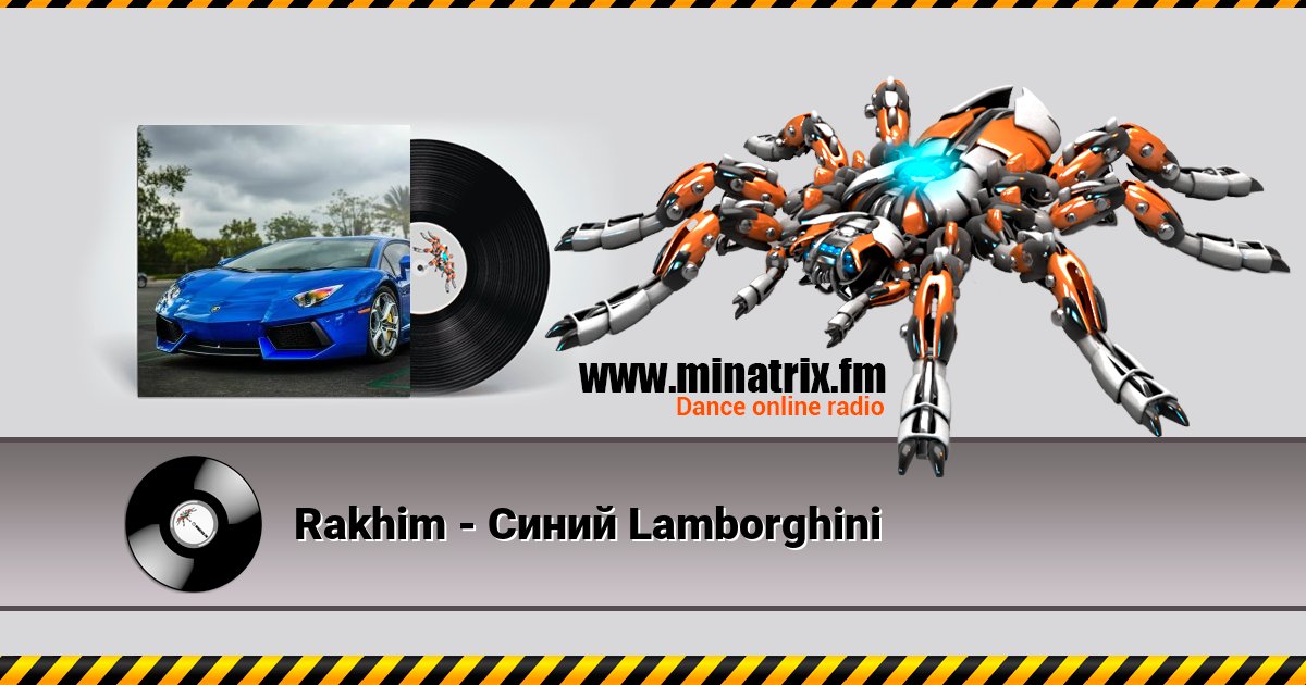 Rakhim - Синий Lamborghini Rakhim - Синий Lamborghini Listen online and download MP3