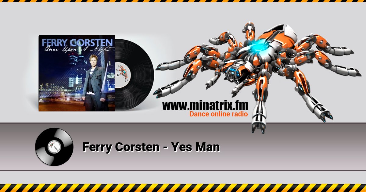 Ferry Corsten - Yes Man Listen online and download MP3