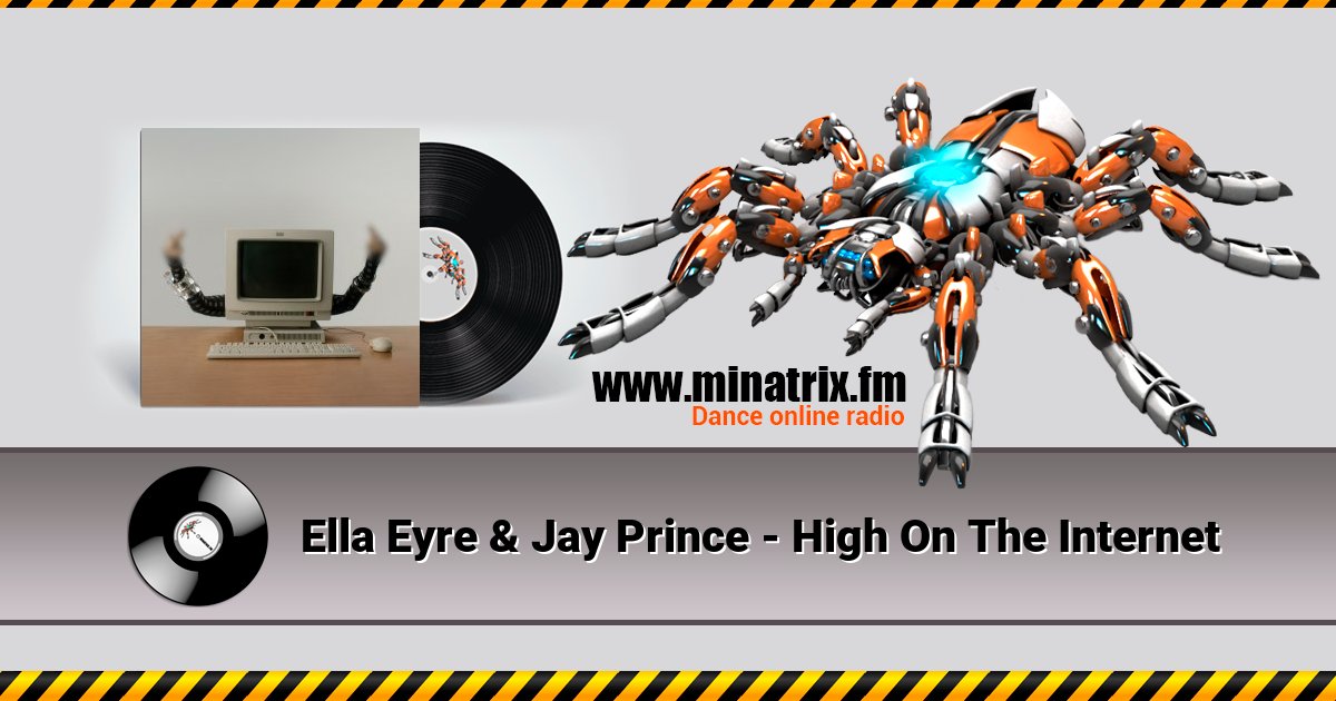 Ella Eyre & Jay Prince - High On The Internet Listen online and download MP3
