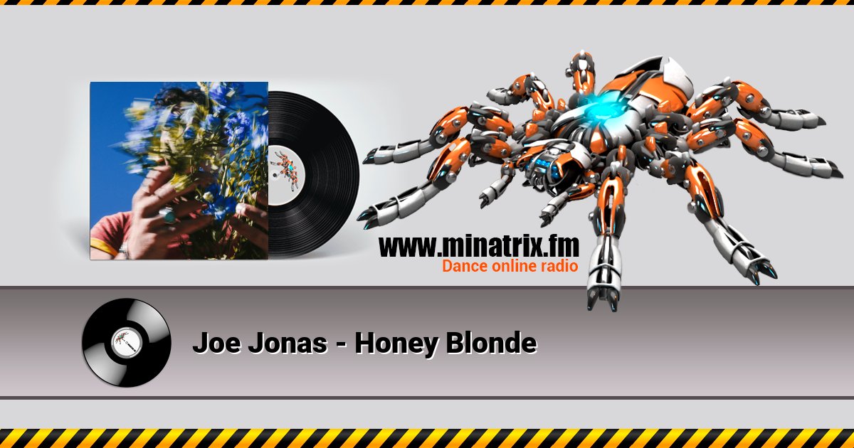 Joe Jonas - Honey Blonde Joe Jonas - Honey Blonde Listen online and download MP3
