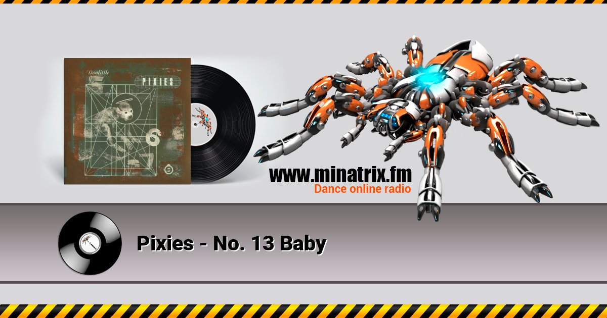 Pixies - No. 13 Baby Listen online and download MP3