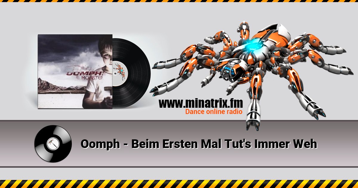 Oomph - Beim Ersten Mal Tut's Immer Weh Listen online and download MP3