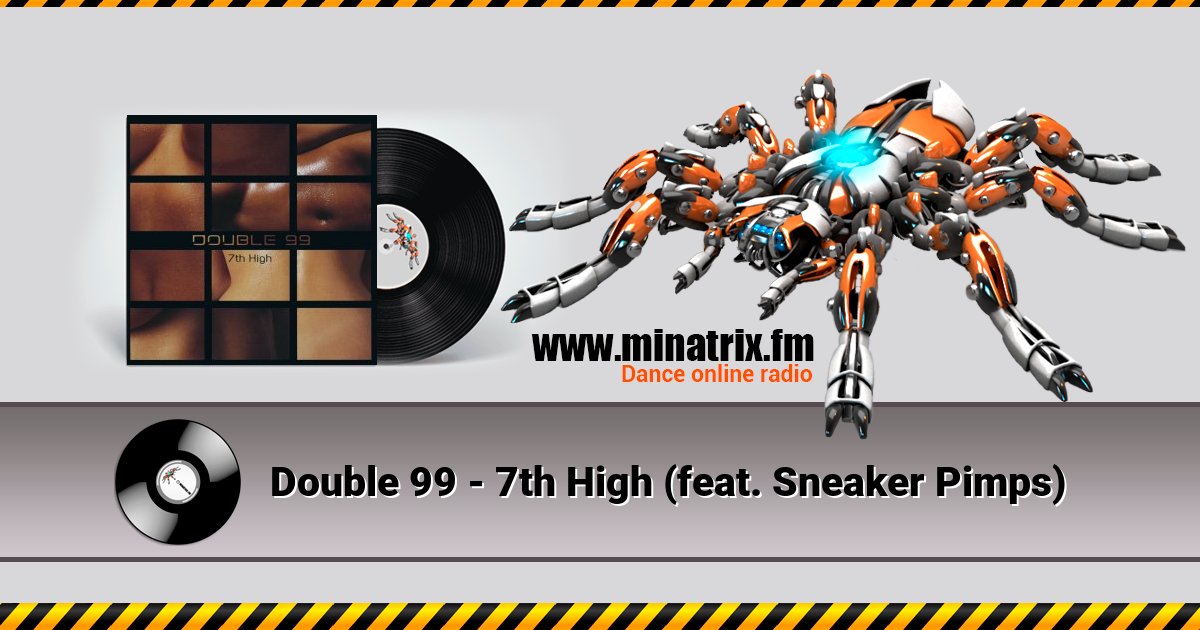 Double 99 - 7th High (feat. Sneaker Pimps) Listen online and download MP3