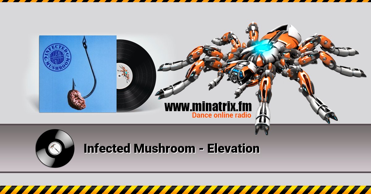 Infected Mushroom - Elevation Infected Mushroom - Elevation Listen online and download MP3