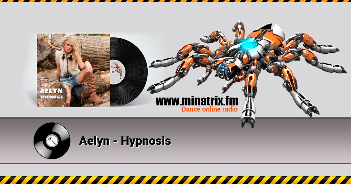 Aelyn - Hypnosis Aelyn - Hypnosis Listen online and download MP3