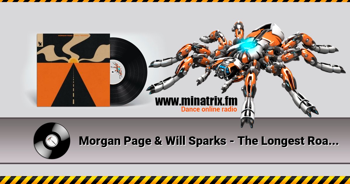 Morgan Page & Will Sparks - The Longest Road Ahead Morgan Page & Will Sparks - The Longest Road Ahead Listen online and download MP3