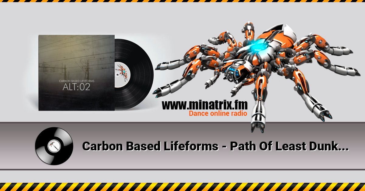 Carbon Based Lifeforms - Path Of Least Dunka Dunka Listen online and download MP3