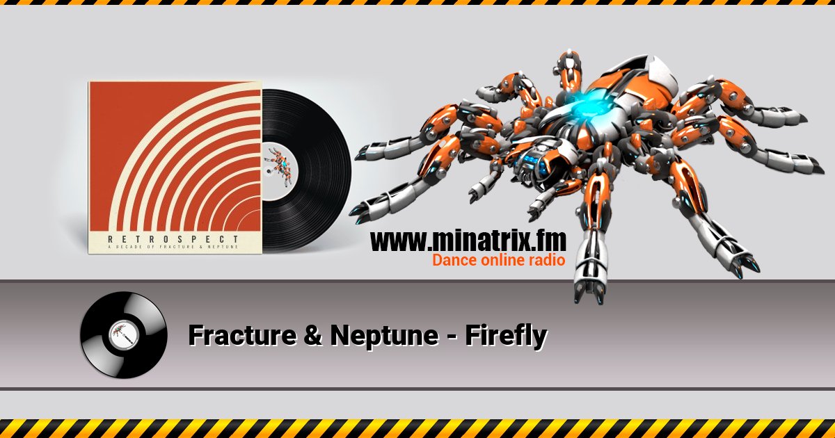 Fracture & Neptune - Firefly Listen online and download MP3