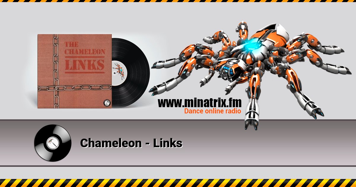Chameleon - Links Chameleon - Links Listen online and download MP3