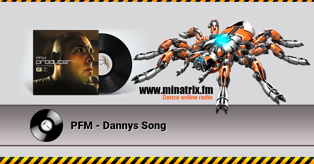 PFM - Dannys Song Listen online and download MP3