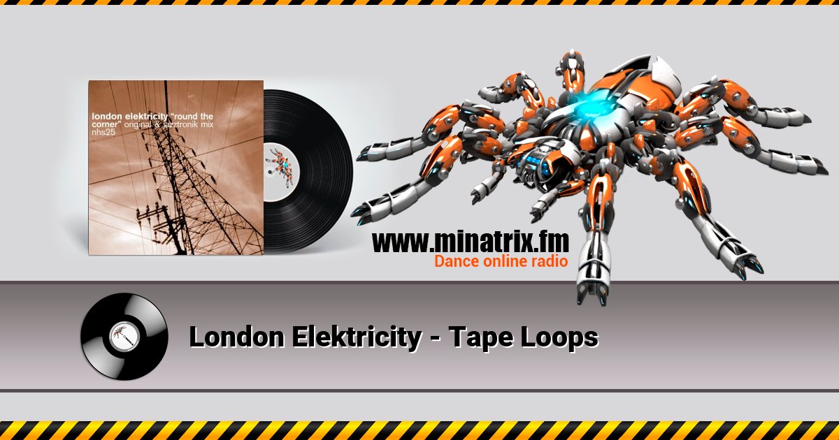 London Elektricity - Tape Loops Listen online and download MP3