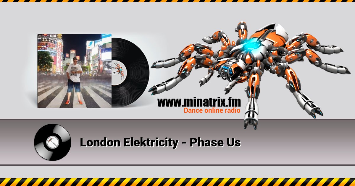 London Elektricity - Phase Us London Elektricity - Phase Us Listen online and download MP3