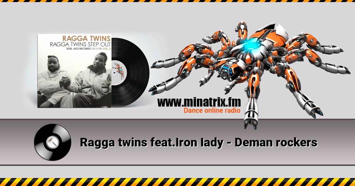 Ragga twins feat.Iron Iady - Deman rockers Ragga twins feat.Iron Iady - Deman rockers Listen online and download MP3