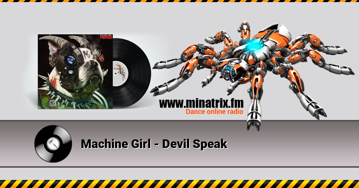 Machine Girl - Devil Speak Listen online and download MP3