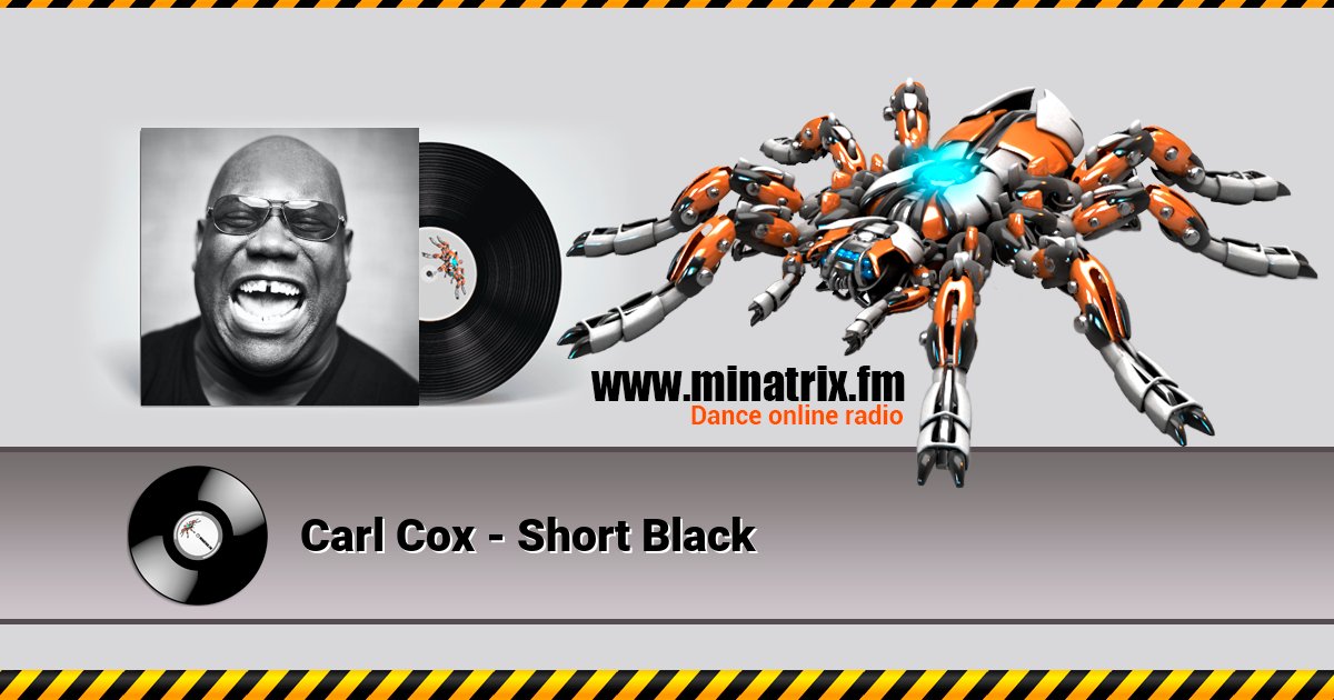 Carl Cox - Short Black Listen online and download MP3