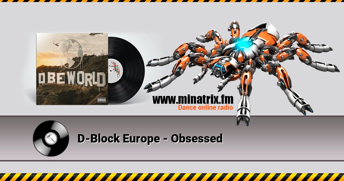 D-Block Europe - Obsessed Listen online and download MP3