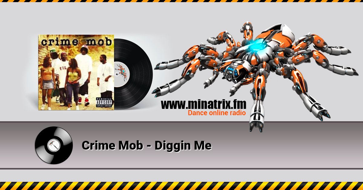 Crime Mob - Diggin Me Crime Mob - Diggin Me Listen online and download MP3