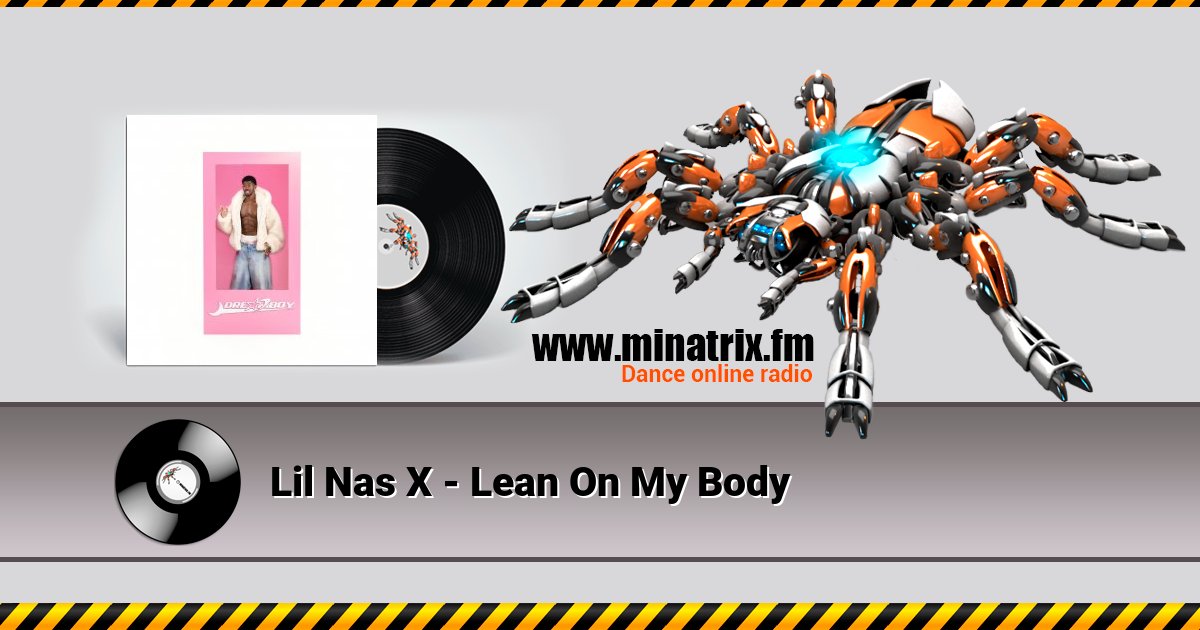 Lil Nas X - Lean On My Body Listen online and download MP3