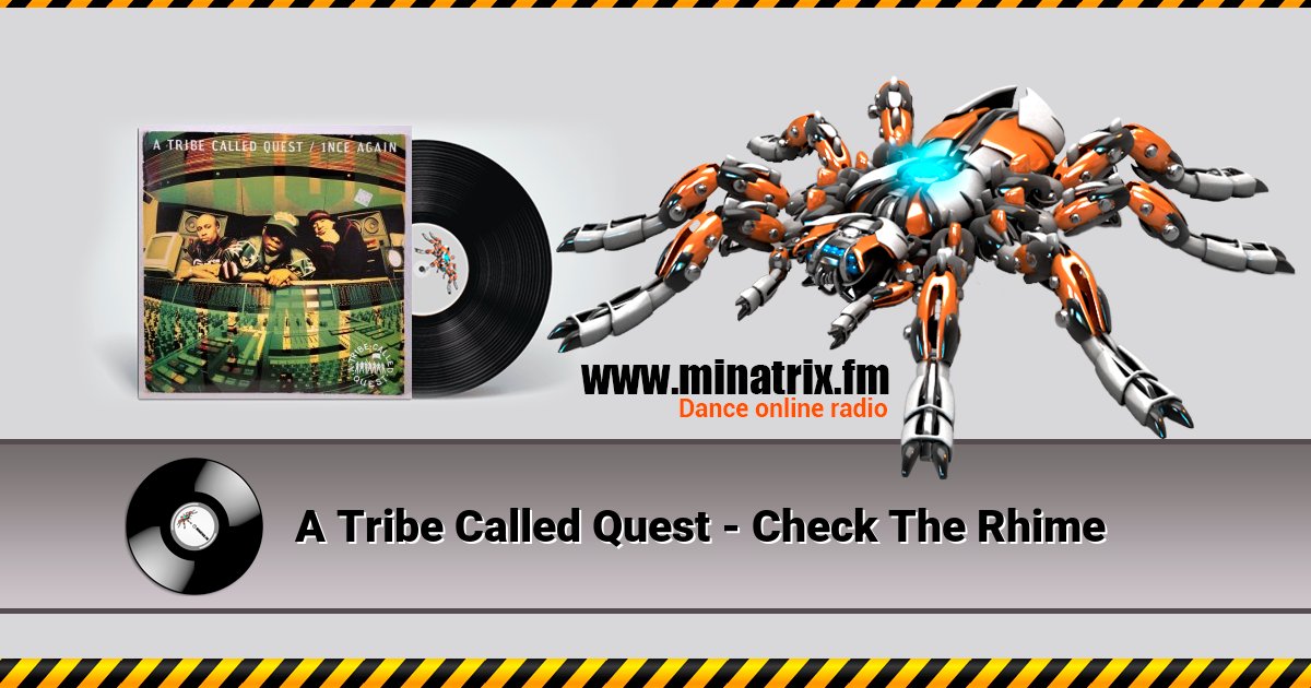 A Tribe Called Quest - Check The Rhime Listen online and download MP3