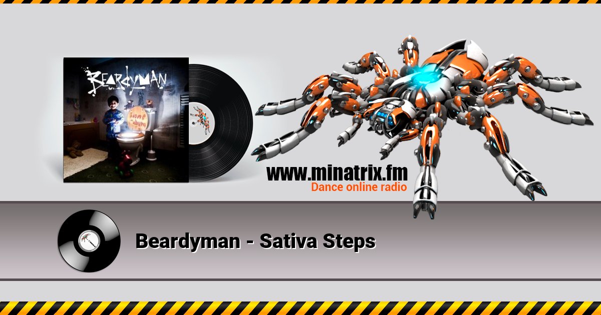 Beardyman - Sativa Steps Listen online and download MP3
