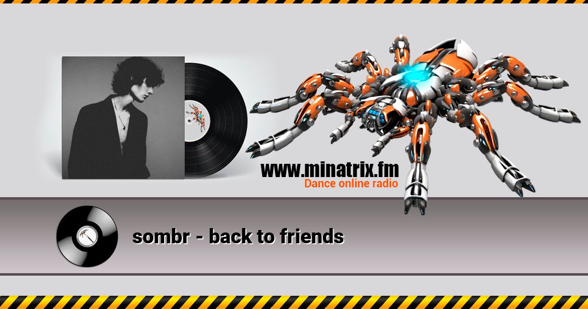 sombr - back to friends Listen online and download MP3