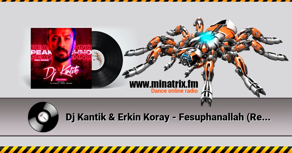 Dj Kantik & Erkin Koray - Fesuphanallah (Remix) Listen online and download MP3