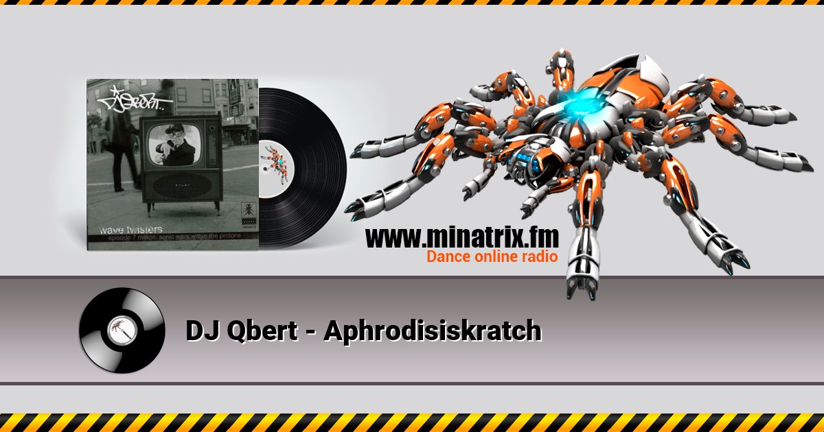 DJ Qbert - Aphrodisiskratch DJ Qbert - Aphrodisiskratch Listen online and download MP3